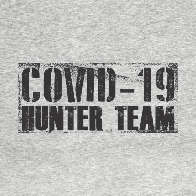 Covid-19 Hunter Team by SheepDog